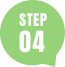 STEP.04